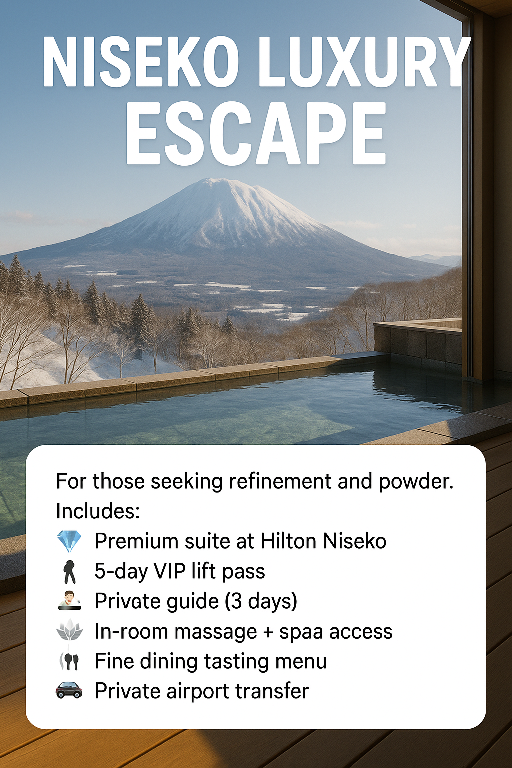 Niseko Luxury Escape
